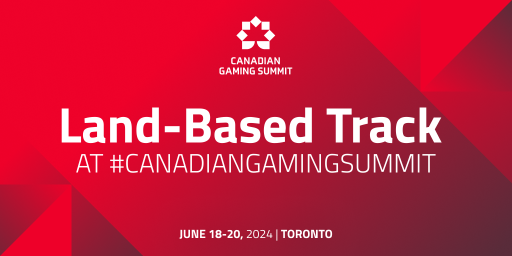 Canadian Gaming Summit to Zoom in on Land-Based Operations