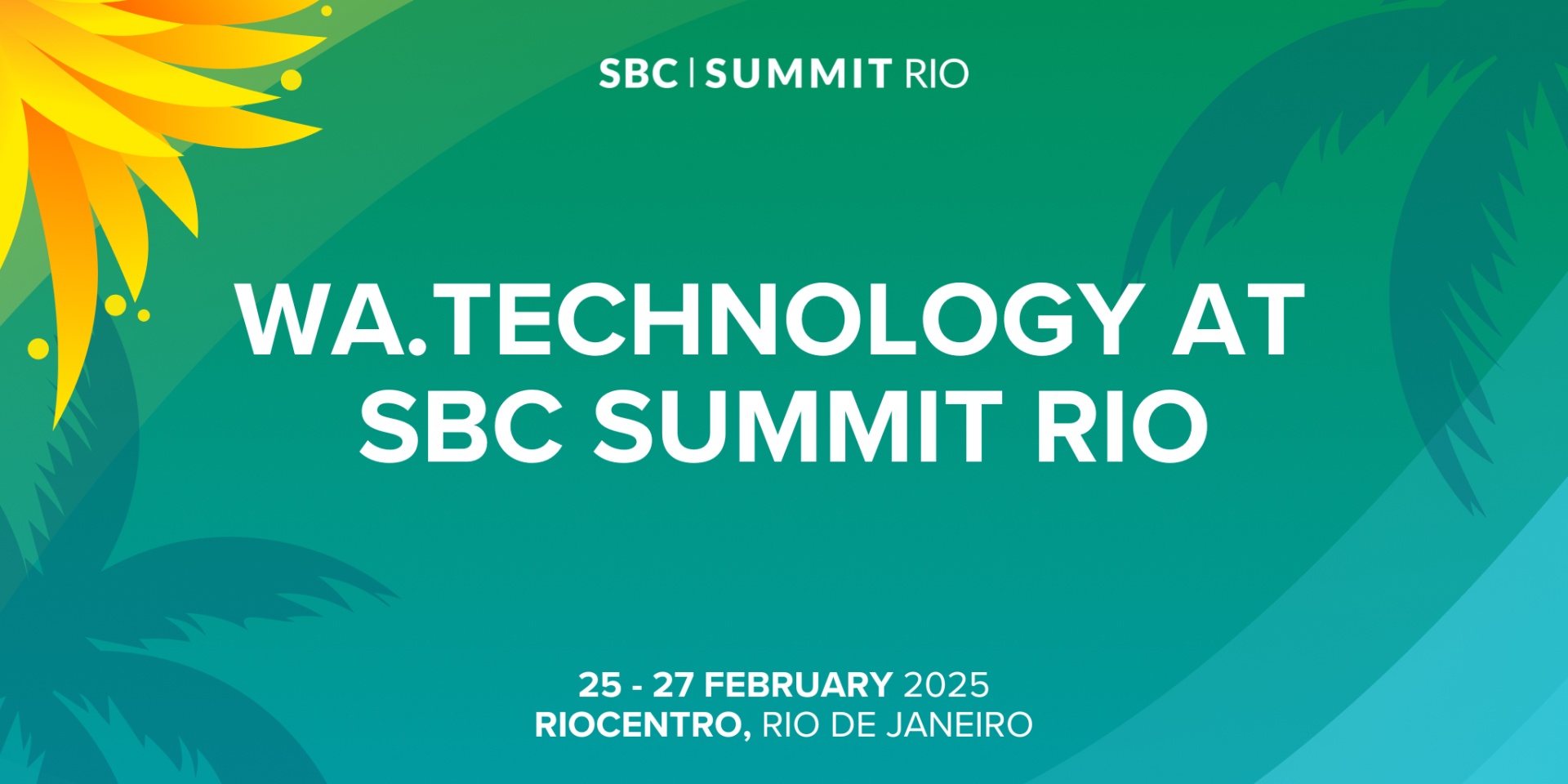 WA.Technology to showcase Brazil leadership credentials at SBC Summit Rio 2025