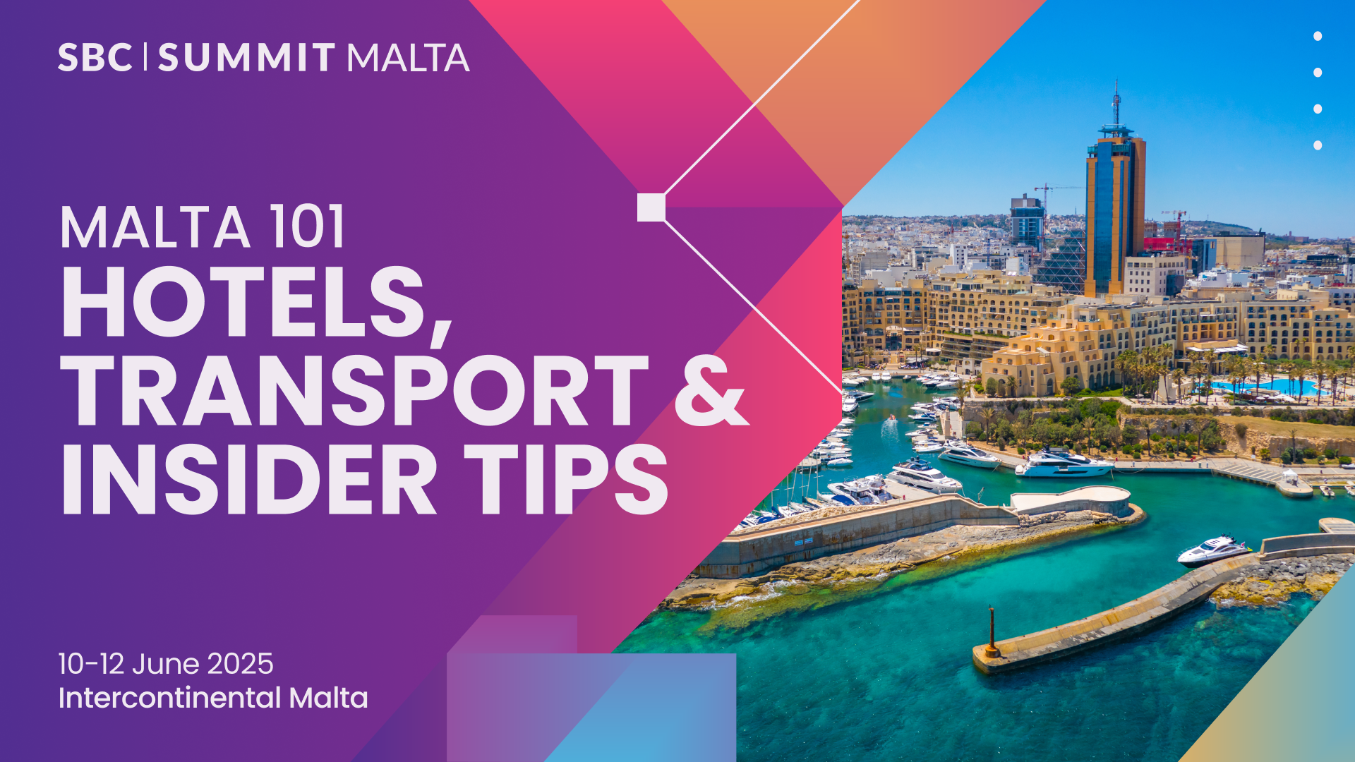 Malta 101 for SBC Summit Attendees: Insider Tips, Best Stays & Hidden Treasures