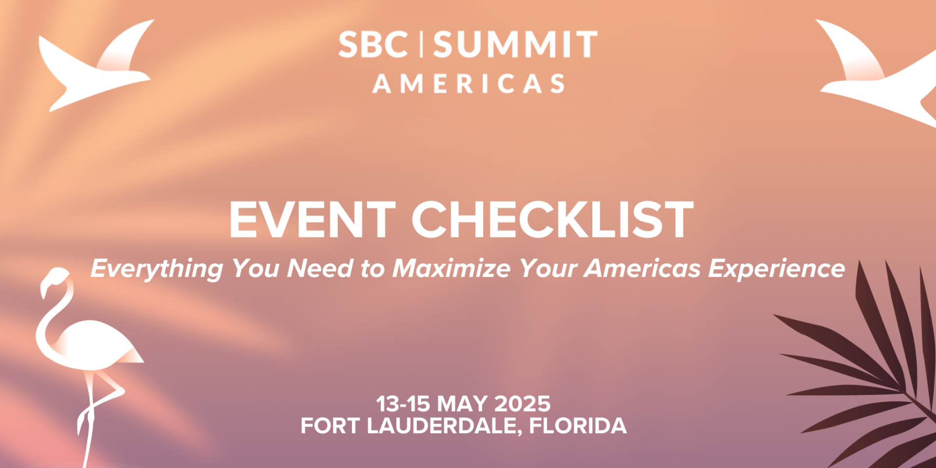 SBC Summit Americas Checklist: Key Preparations for Americas Success