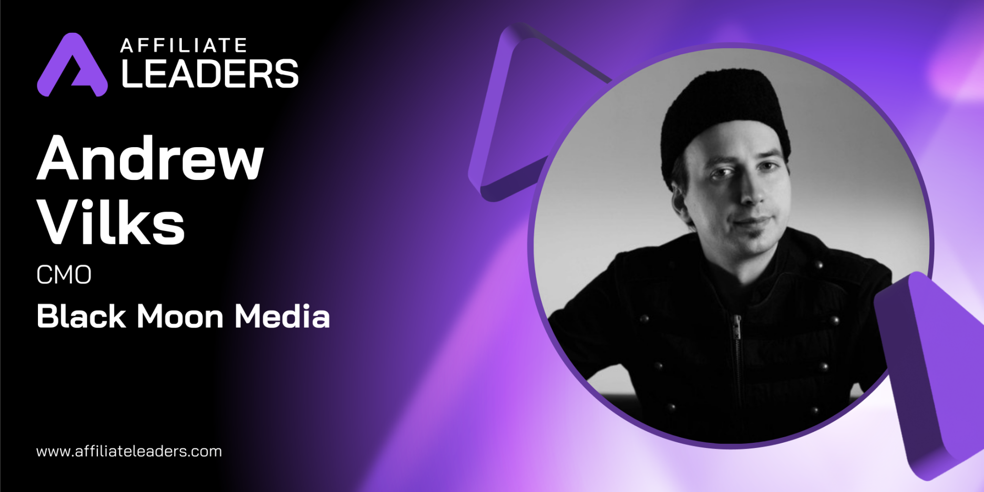 Andrew Vilks, Black Moon Media: No affiliates I know would work with black-market brands In the lead-up to SBC Summit Malta, iGamingExpert and Affiliate Leaders caught up with Andrew Vilks, Interim CMO of Black Moon Media, to discuss his return to the company he founded, the evolving role of media buying in iGaming, and the impact grey and black markets have on affiliate relationships, traffic optimisation, and brand trust.