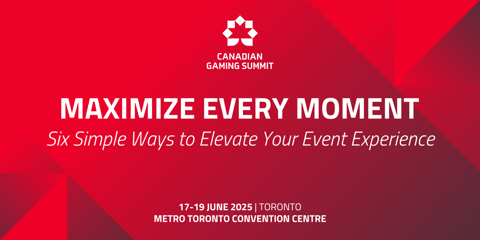 6 Tips to Make the Most of Your Canadian Gaming Summit Experience