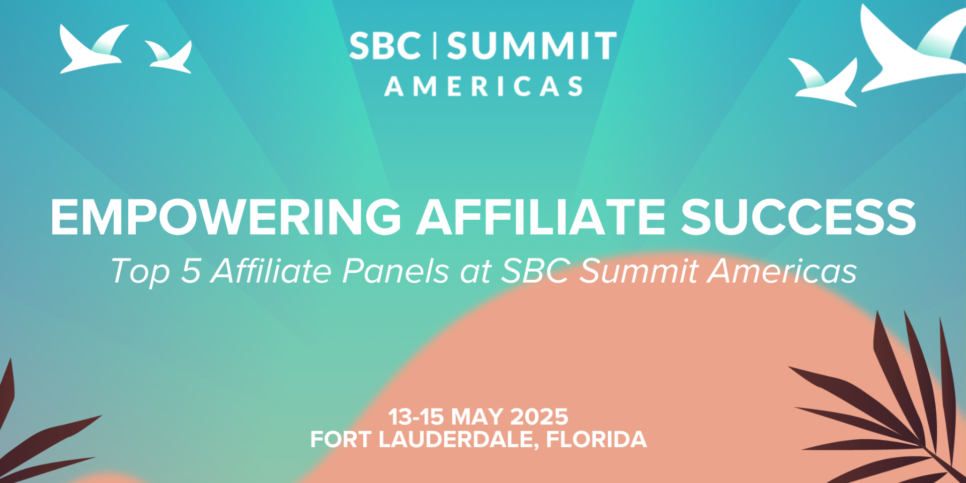Empowering Affiliate Success: Top 5 Panels at SBC Summit Americas