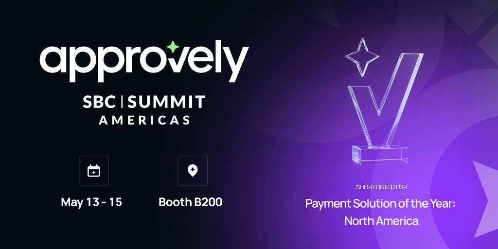 Approvely Brings Payment Power to SBC Summit Americas 2025