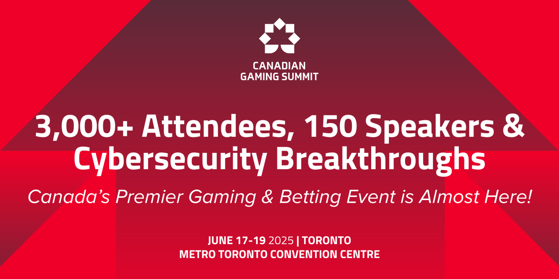 Canadian Gaming Summit Returns with 3,000+ Attendees, 150 Speakers & Cybersecurity Breakthroughs