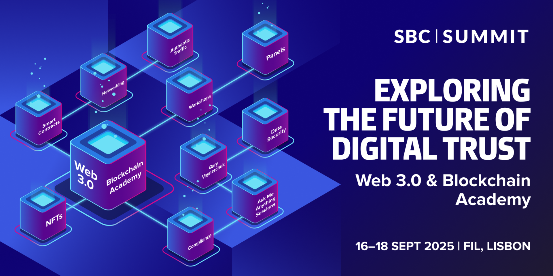 Exploring the Future of Digital Trust: Web 3.0 & Blockchain Academy at SBC  Summit 2025 - SBC Events