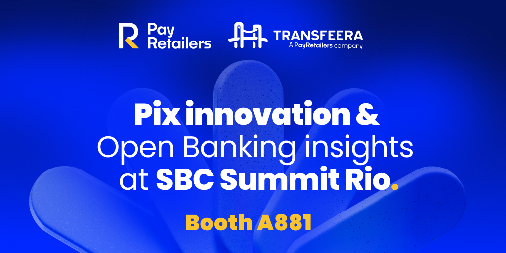 PayRetailers Brings Pix Innovation and Open Banking Insights to SBC Summit Rio