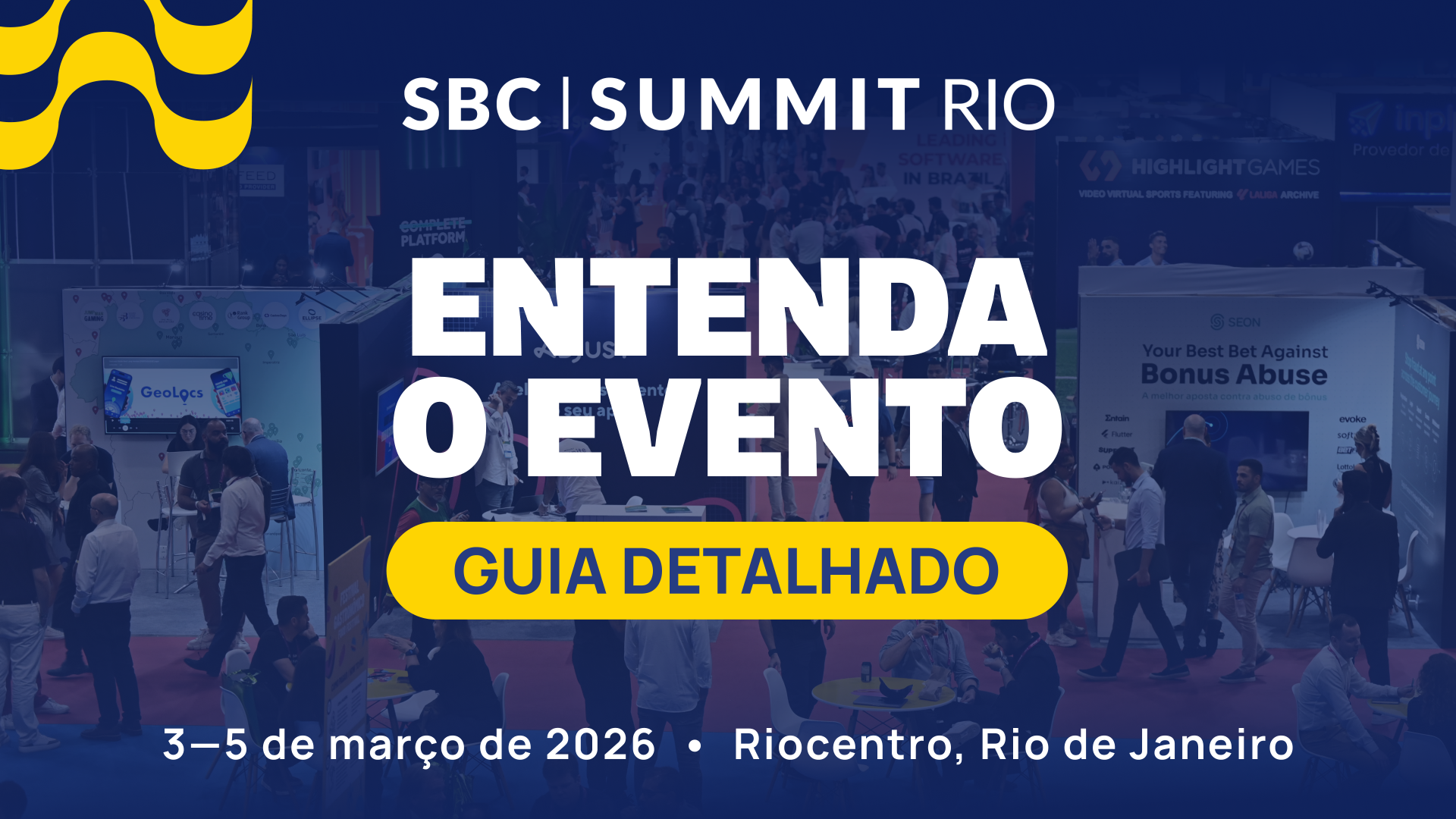 Guia do participante SBC Summit Rio 2026 com informações sobre Riocentro, credenciamento, hotéis e conferência