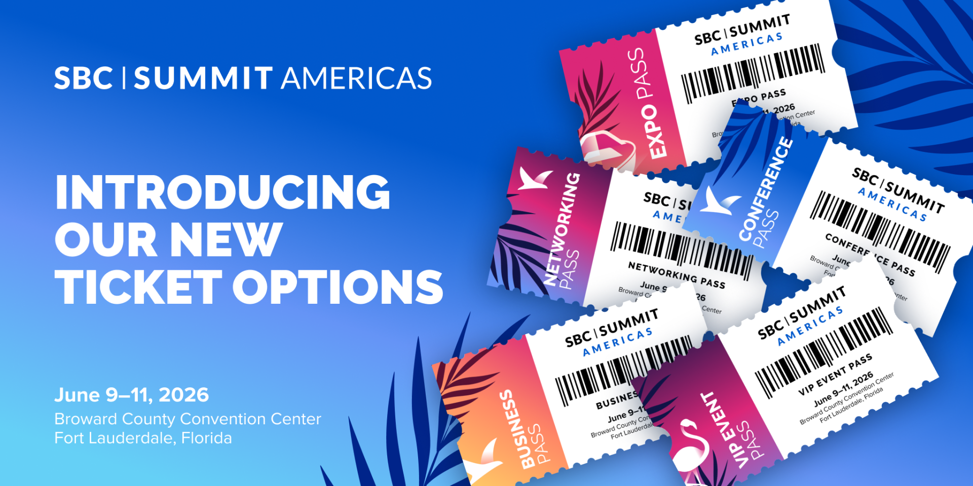 SBC Summit Americas’ New Ticket Options: One Event, Five Ways to Experience It