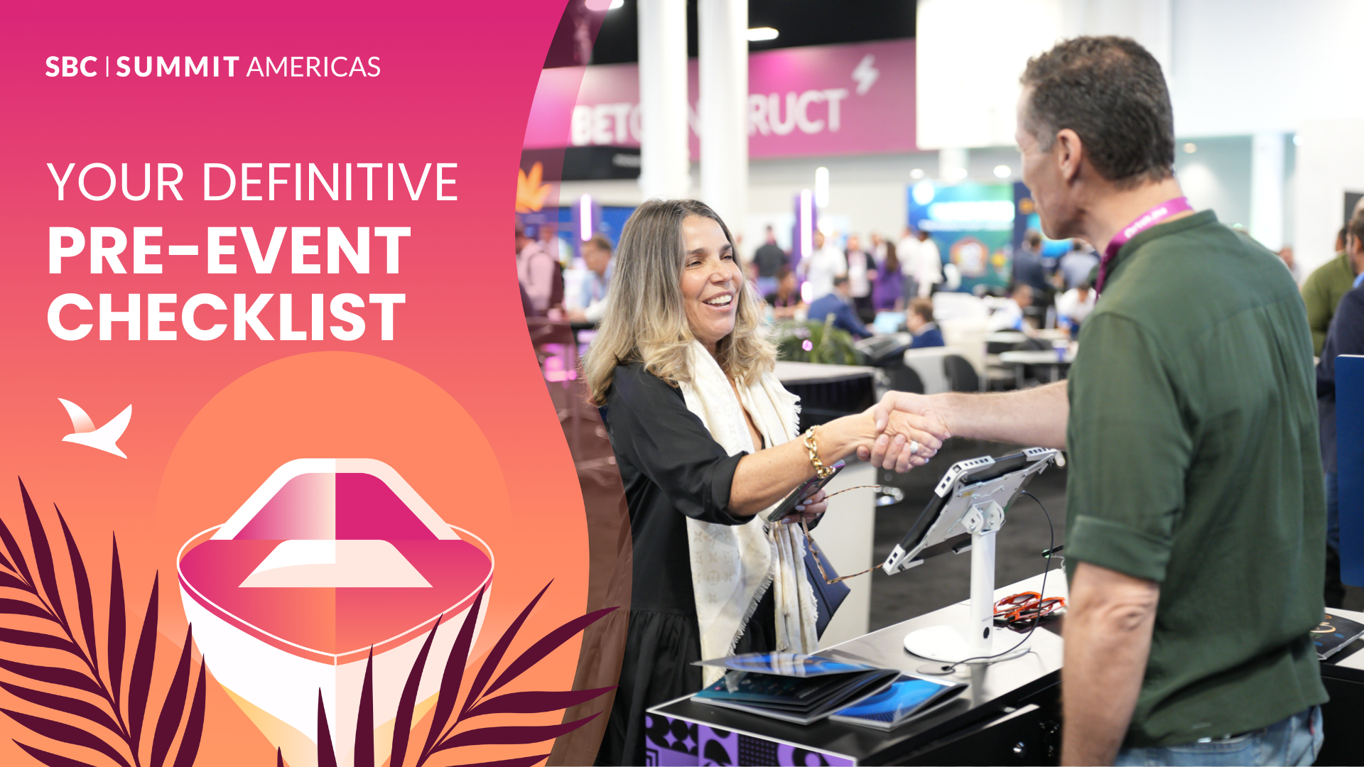 Your Ultimate SBC Summit Americas Checklist