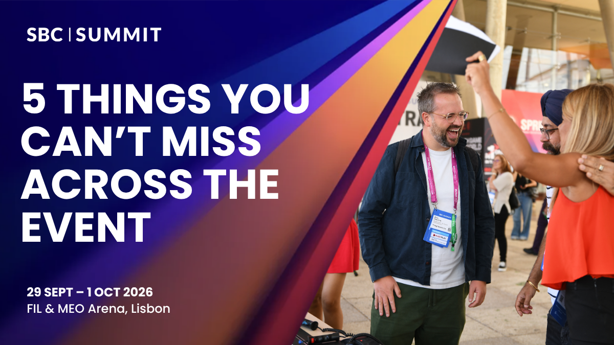 5 Things You Can’t Miss at SBC Summit 2026