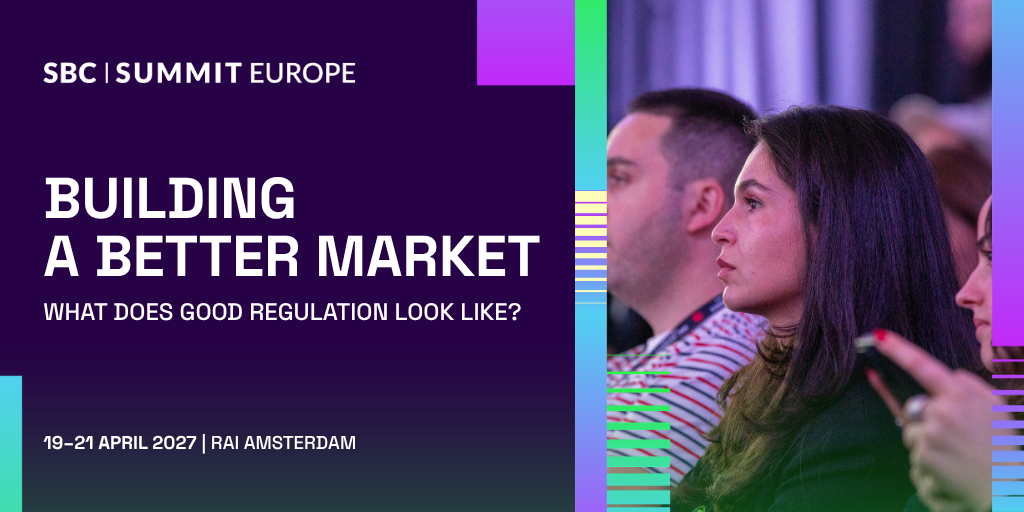 SBC Summit Europe: What does a successful regulated market look like?